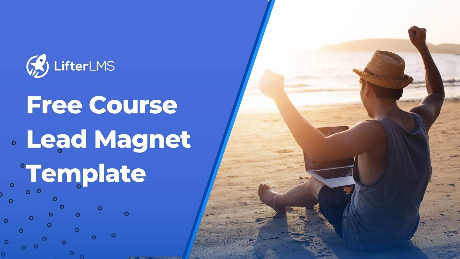 You are currently viewing Free Course Lead Magnet Template